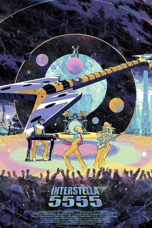 Poster for Interstella 5555: The 5tory of the 5ecret 5tar 5ystem