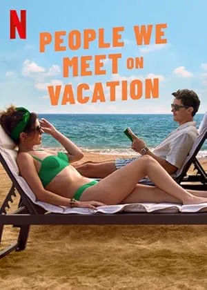 Poster for People We Meet on Vacation